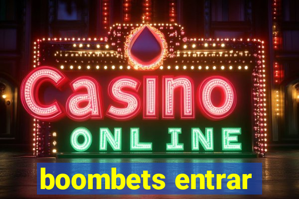 boombets entrar